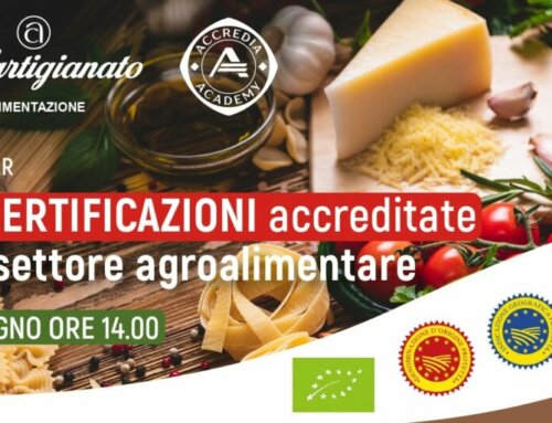 “Le certificazioni accreditate nel settore agroalimentare” webinar Confartigianato-Accredia